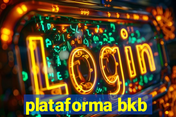 plataforma bkb